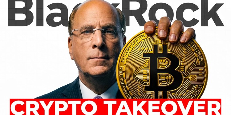 BlackRock Is Quietly Taking Over Crypto BlackRock Is Quietly Taking Over Crypto