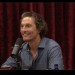 Joe Rogan Experience #2379 – Matthew McConaughey Joe Rogan Experience #2379 – Matthew McConaughey