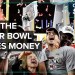 How The Super Bowl Became A Revenue Generator For The NFL How The Super Bowl Became A Revenue Generator For The NFL