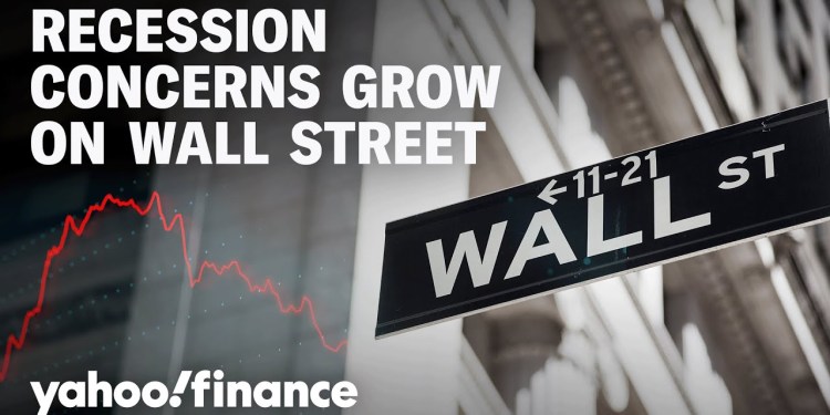 Recession fears grow on Wall Street Recession fears grow on Wall Street