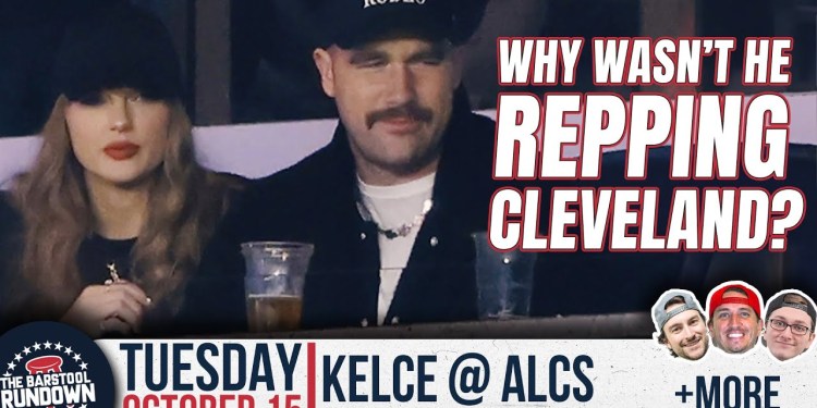 Travis Kelce Let Down All of Cleveland Last Night | Barstool Rundown | October 15th, 2024 Travis Kelce Let Down All of Cleveland Last Night | Barstool Rundown | October 15th, 2024