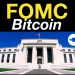 Bitcoin & FOMC Bitcoin & FOMC