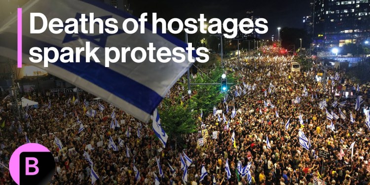 Hostage Deaths Spur Anger, Demonstrations Across Israel Hostage Deaths Spur Anger, Demonstrations Across Israel