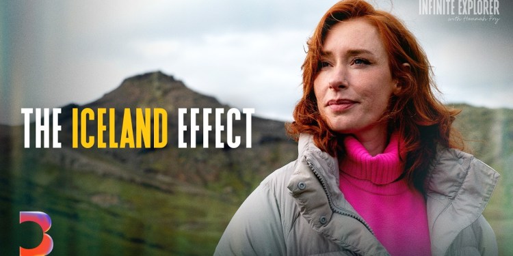 The Iceland Effect | The Infinite Explorer with Hannah Fry The Iceland Effect | The Infinite Explorer with Hannah Fry