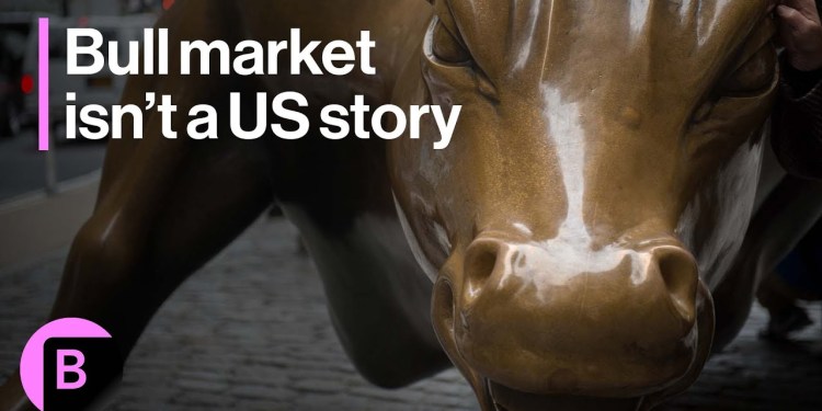 Markets in 3 Minutes: Next Leg of Bull Market Isn’t a US Story Markets in 3 Minutes: Next Leg of Bull Market Isn’t a US Story