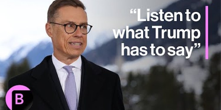 Finland President Stubb Says Listen to What Trump Has to Say Finland President Stubb Says Listen to What Trump Has to Say