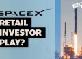 Is SpaceX a good play for retail investors? Is SpaceX a good play for retail investors?