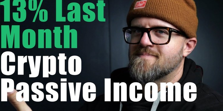 13% Crypto Passive Income Last Month – Yield Farming 13% Crypto Passive Income Last Month – Yield Farming