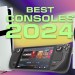 Best Gaming Consoles of 2024 Best Gaming Consoles of 2024
