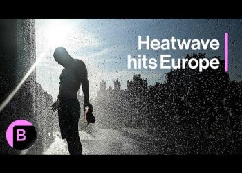 Heat Wave in Europe: Impact on Power Grid, Health, Crops Heat Wave in Europe: Impact on Power Grid, Health, Crops