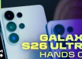 Galaxy S26 Ultra First Look: Privacy Display, Camera Upgrades and More | All Things Mobile Galaxy S26 Ultra First Look: Privacy Display, Camera Upgrades and More | All Things Mobile