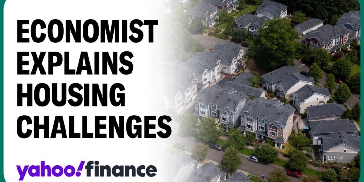 Economist explains why housing challenges won’t go away Economist explains why housing challenges won’t go away