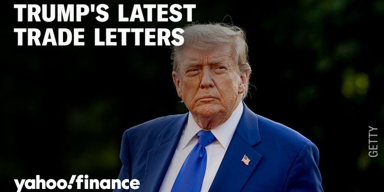 President Trump fires off even more letters to trade partners President Trump fires off even more letters to trade partners