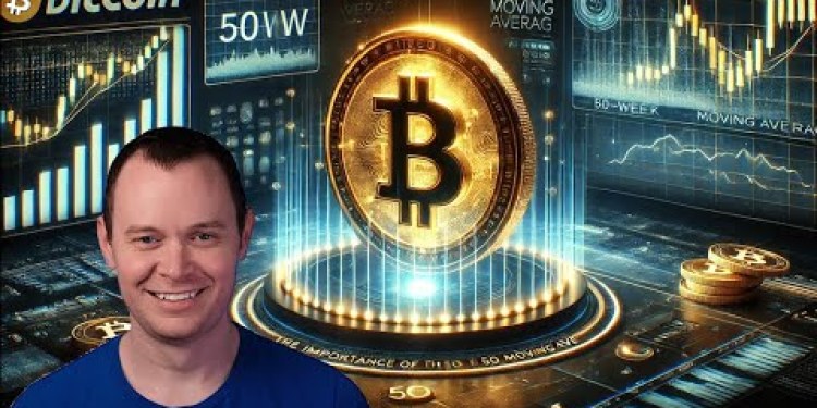 Bitcoin: The Importance of the 50 Week Moving Average Bitcoin: The Importance of the 50 Week Moving Average