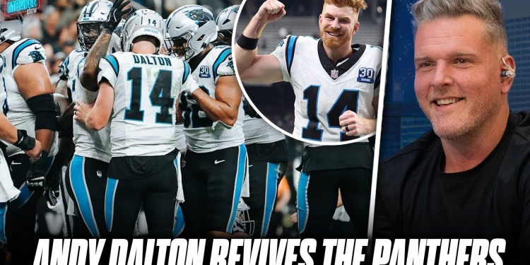 Andy Dalton Revives The Panthers, They May Be Contenders?! | Pat McAfee Show Andy Dalton Revives The Panthers, They May Be Contenders?! | Pat McAfee Show