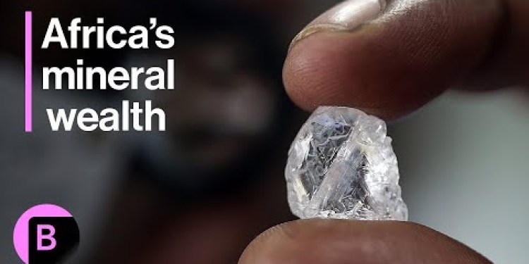 Africa Aims to Cash In on Critical Minerals | Africa Amplified Africa Aims to Cash In on Critical Minerals | Africa Amplified