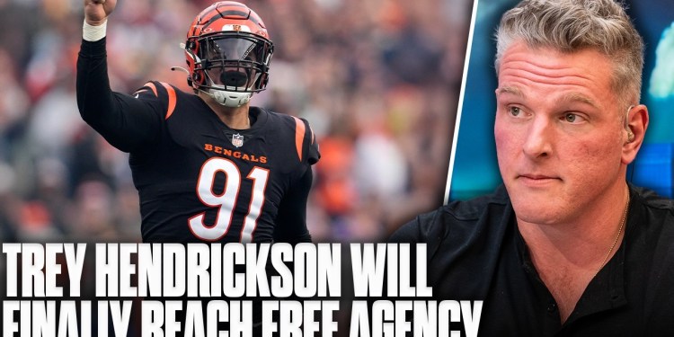 Trey Hendrickson Not Tagged By Bengals, Will Become Free Agent | Pat McAfee Show Trey Hendrickson Not Tagged By Bengals, Will Become Free Agent | Pat McAfee Show