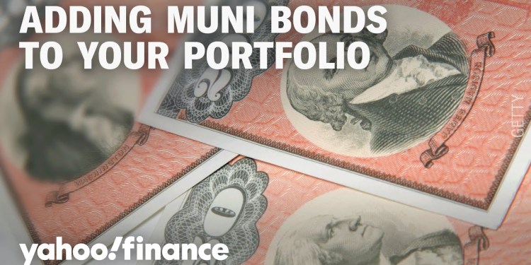 Why municipal bonds may be worth a look Why municipal bonds may be worth a look