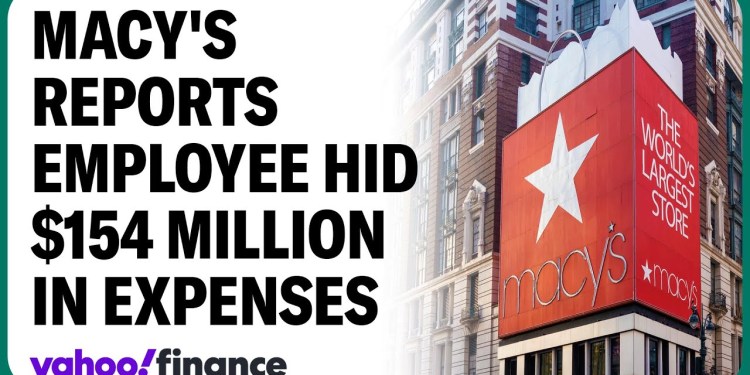 Macy’s investigation found employee hid up to 4M in expenses Macy’s investigation found employee hid up to 4M in expenses
