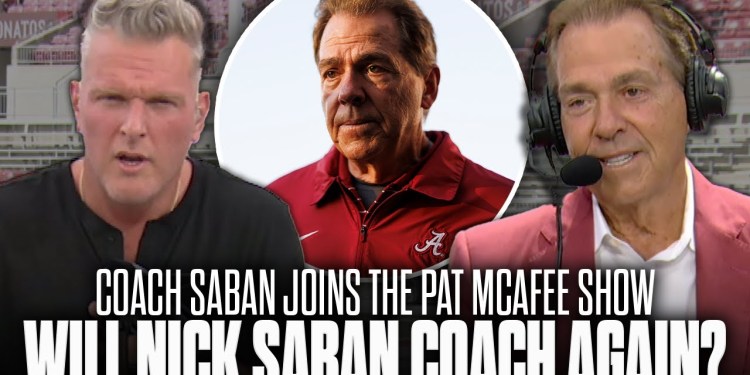 Nick Saban Addresses Rumors He Will Unretire, Return To Coaching… | Pat McAfee Show Nick Saban Addresses Rumors He Will Unretire, Return To Coaching… | Pat McAfee Show