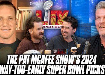 The Pat McAfee Show’s OFFICIAL Way-Too-Early Super Bowl Picks Are Here… The Pat McAfee Show’s OFFICIAL Way-Too-Early Super Bowl Picks Are Here…