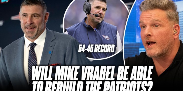 Is Mike Vrabel Really Going To Succeed, Rebuild Patriots? | Pat McAfee Show Is Mike Vrabel Really Going To Succeed, Rebuild Patriots? | Pat McAfee Show
