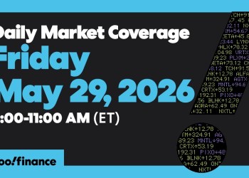 Yahoo Finance Live: Daily Market Coverage – May 29, 2026 9AM-11AM (ET) Yahoo Finance Live: Daily Market Coverage – May 29, 2026 9AM-11AM (ET)
