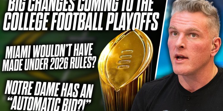 The College Football Playoff Setup Will Look Very Different In 2026 | Pat McAfee Show The College Football Playoff Setup Will Look Very Different In 2026 | Pat McAfee Show