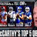Pat McAfee Reacts To NFL Coach’s Top 5 QBs In The NFL Right Now Pat McAfee Reacts To NFL Coach’s Top 5 QBs In The NFL Right Now