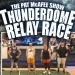The Pat McAfee Show ThunderDome Relay Race That Shocked The World The Pat McAfee Show ThunderDome Relay Race That Shocked The World