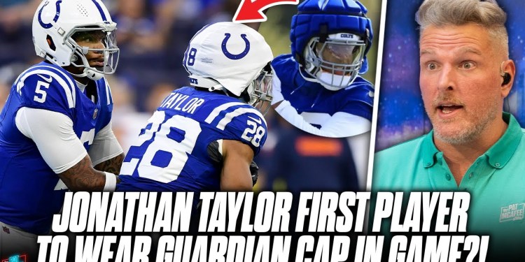 Jonathan Taylor, Other Colts First Players To Use Guardian Caps In NFL Game?! | Pat McAfee Reacts Jonathan Taylor, Other Colts First Players To Use Guardian Caps In NFL Game?! | Pat McAfee Reacts
