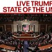 LIVE: Trump State of the Union Address, FULL COVERAGE LIVE: Trump State of the Union Address, FULL COVERAGE