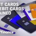 Credit cards vs. debit cards: Choosing the right one for travel, rewards, points and more Credit cards vs. debit cards: Choosing the right one for travel, rewards, points and more