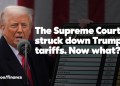 The Supreme Court struck down Trump’s tariffs. Now what? The Supreme Court struck down Trump’s tariffs. Now what?