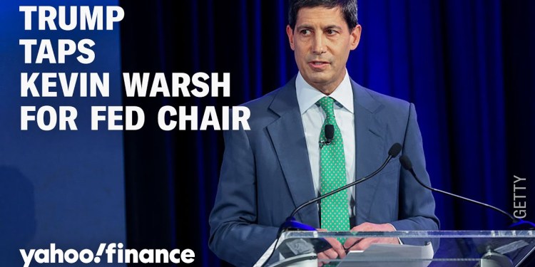 Why President Trump tapped Kevin Warsh as his nominee for Fed chair Why President Trump tapped Kevin Warsh as his nominee for Fed chair