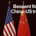 Bessent Floats Longer-Term China Truce Bessent Floats Longer-Term China Truce