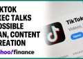 TikTok executive discusses possible ban and content creation for businesses TikTok executive discusses possible ban and content creation for businesses