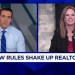 New rules shake up realtor pay: Here’s what to know New rules shake up realtor pay: Here’s what to know