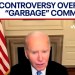 Controversy over Biden’s “garbage” comment on Harris campaign call | LiveNOW from FOX Controversy over Biden’s “garbage” comment on Harris campaign call | LiveNOW from FOX