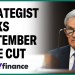 September rate cut is ‘in the bag’: Strategist says September rate cut is ‘in the bag’: Strategist says