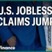 US jobless claims rise to highest level in nearly a year US jobless claims rise to highest level in nearly a year
