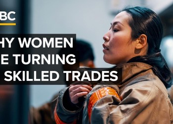 Why More Women Are Turning To Skilled Trades Why More Women Are Turning To Skilled Trades