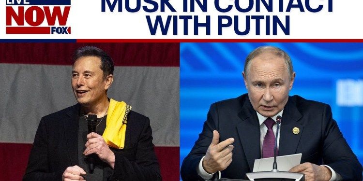 Elon Musk, Putin in ‘regular contact,’ per report | LiveNOW from FOX Elon Musk, Putin in ‘regular contact,’ per report | LiveNOW from FOX