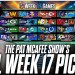 The Pat McAfee Show Picks For NFL’s Christmas Day & Week 17 Games The Pat McAfee Show Picks For NFL’s Christmas Day & Week 17 Games