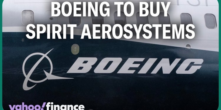Boeing to buy Spirit Aerosystems in .7 billion all-stock deal Boeing to buy Spirit Aerosystems in .7 billion all-stock deal