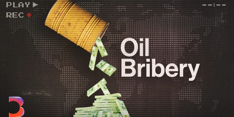 The Global Oil Bribery Scheme Caught on Tape The Global Oil Bribery Scheme Caught on Tape