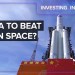 China Is Creeping On U.S. Space Dominance. Can The U.S. Stay Ahead? China Is Creeping On U.S. Space Dominance. Can The U.S. Stay Ahead?