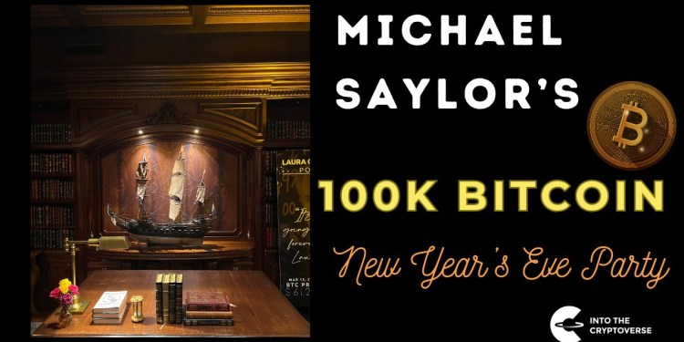 Michael Saylor’s 100K Bitcoin New Year’s Eve Party Michael Saylor’s 100K Bitcoin New Year’s Eve Party