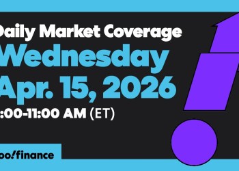 Daily Market Coverage Apr. 15, 2026 9AM-11AM (ET) | Yahoo Finance Daily Market Coverage Apr. 15, 2026 9AM-11AM (ET) | Yahoo Finance