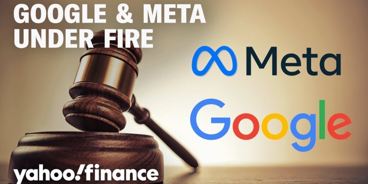 Why Google, Meta are facing antitrust scrutiny Why Google, Meta are facing antitrust scrutiny